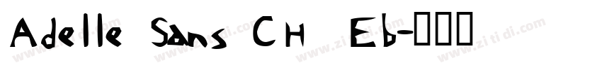 Adelle Sans CHI Eb字体转换